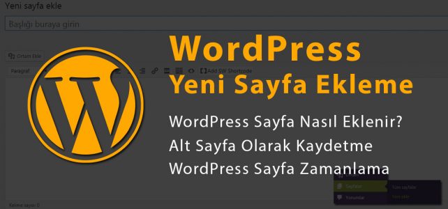 WordPress Yeni Sayfa Ekleme