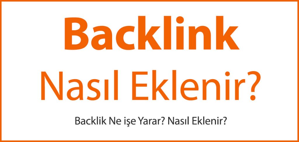Backlink Nasıl Eklenir?