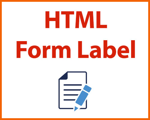 HTML Form Label Ne işe Yarar?